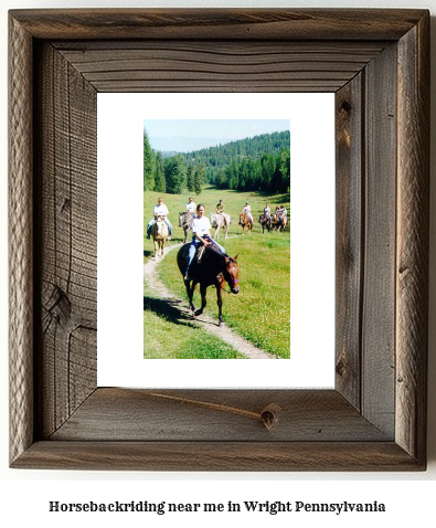 horseback riding near me in Wright, Pennsylvania